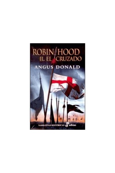 ROBIN HOOD II: EL CRUZADO.
